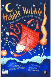 Hubble Bubble: A Potent Brew Of Magical Poems