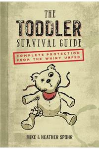 The Toddler Survival Guide
