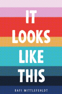 It Looks Like This