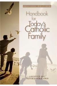 Handbook for Today's Catholic Family