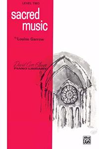 Sacred Music, Level 2