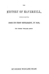 The History of Haverhill [Massachusetts]