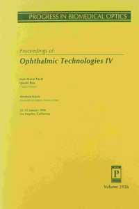 Ophthalmic Technologies Iv