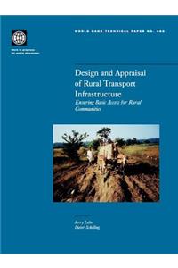 Design and Appraisal of Rural Transport Infrastructure