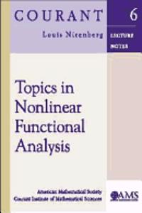 Topics in Nonlinear Functional Analysis