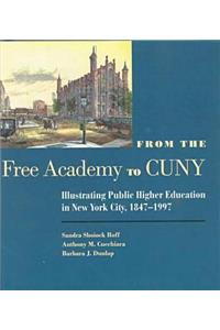 From the Free Academy to Cuny