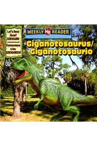 Giganotosaurus / Giganotosaurio