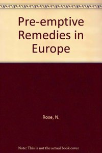Pre-Emptive Remedies in Europe