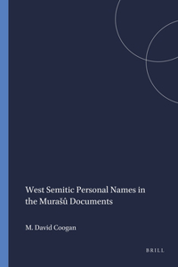 West Semitic Personal Names in the Murasû Documents