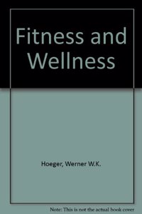 Fitness & Wellness ; 3/E