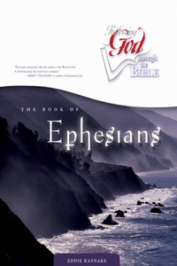 The Book of Ephesians (Following God Through the Bible)