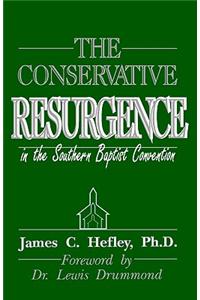 The Conservative Resurgence in the Southern Baptist Convention