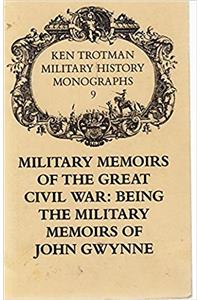 Military Memoirs of the Gt Civil War