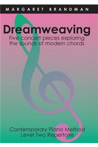 Dreamweaving