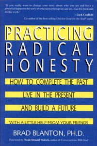 Practicing Radical Honesty