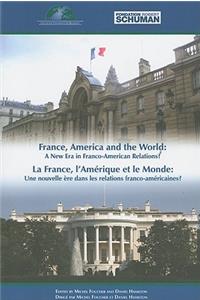 France, America and the World