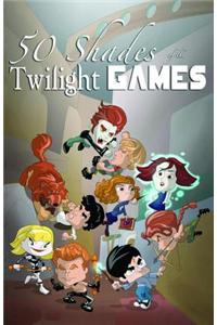 Fifty Shades of the Twilight Games