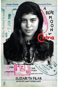 A Blue Moon in China