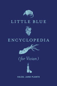 Little Blue Encyclopedia (for Vivian): (For Vivian)