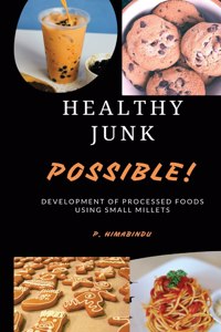 Healthy Junk - Possible!