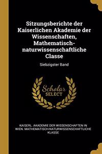 Sitzungsberichte der Kaiserlichen Akademie der Wissenschaften, Mathematisch-naturwissenschaftliche Classe