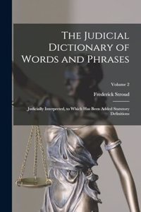 Judicial Dictionary of Words and Phrases