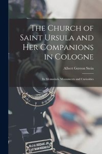 Church of Saint Ursula and Her Companions in Cologne