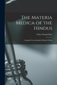 Materia Medica of the Hindus