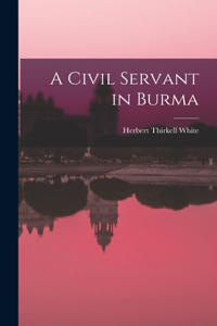 Civil Servant in Burma