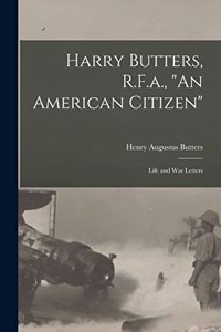 Harry Butters, R.F.a., 