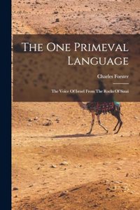 One Primeval Language