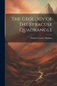 Geology of The Syracuse Quadrangle