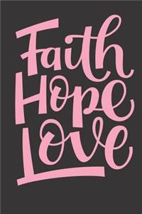Faith Hope Love