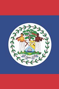 Belize Flag Notebook - Belizean Flag Book - Belize Travel Journal
