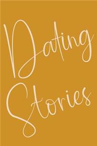 Dating Stories