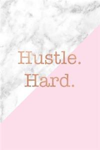 Hustle Hard