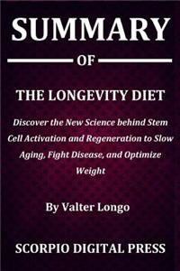 Summary Of The Longevity Diet
