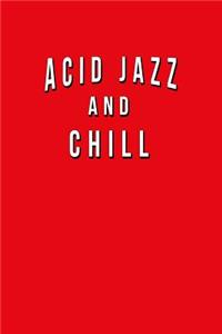 Acid Jazz And Chill