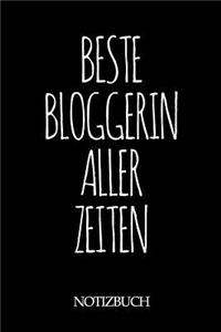 Beste Bloggerin Aller Zeiten Notizbuch