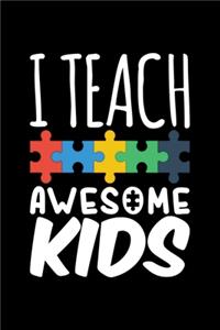 I Teach Awesome Kids