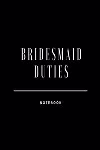 Bridesmaid Duties Notebook