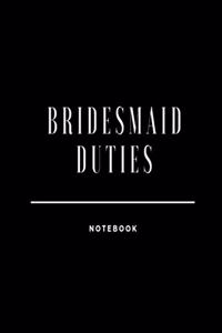 Bridesmaid Duties Notebook