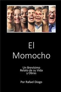 El Momocho