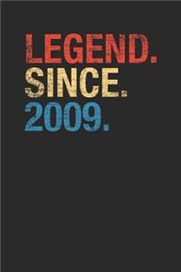 Legend Since 2009