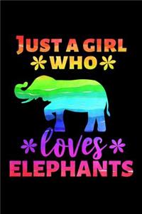 Just a Girl Who Loves Elephants