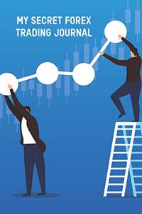 My Secret Forex Trading Journal