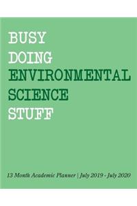 Busy Doing Environmental Science Stuff