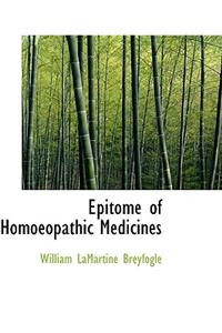 Epitome of Homoeopathic Medicines