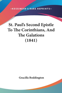 St. Paul's Second Epistle To The Corinthians, And The Galations (1841)