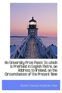 An University Prize Poem
